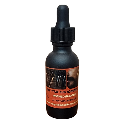 Big-Tyme Refined Rugged beard oil, a non-greasy grooming elixir made with sweet almond, jojoba and grapeseed oils