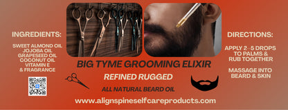 Big-Tyme Grooming Elixir- Refined Rugged